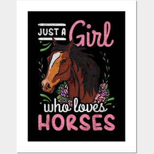 just a girl loves horses Posters and Art